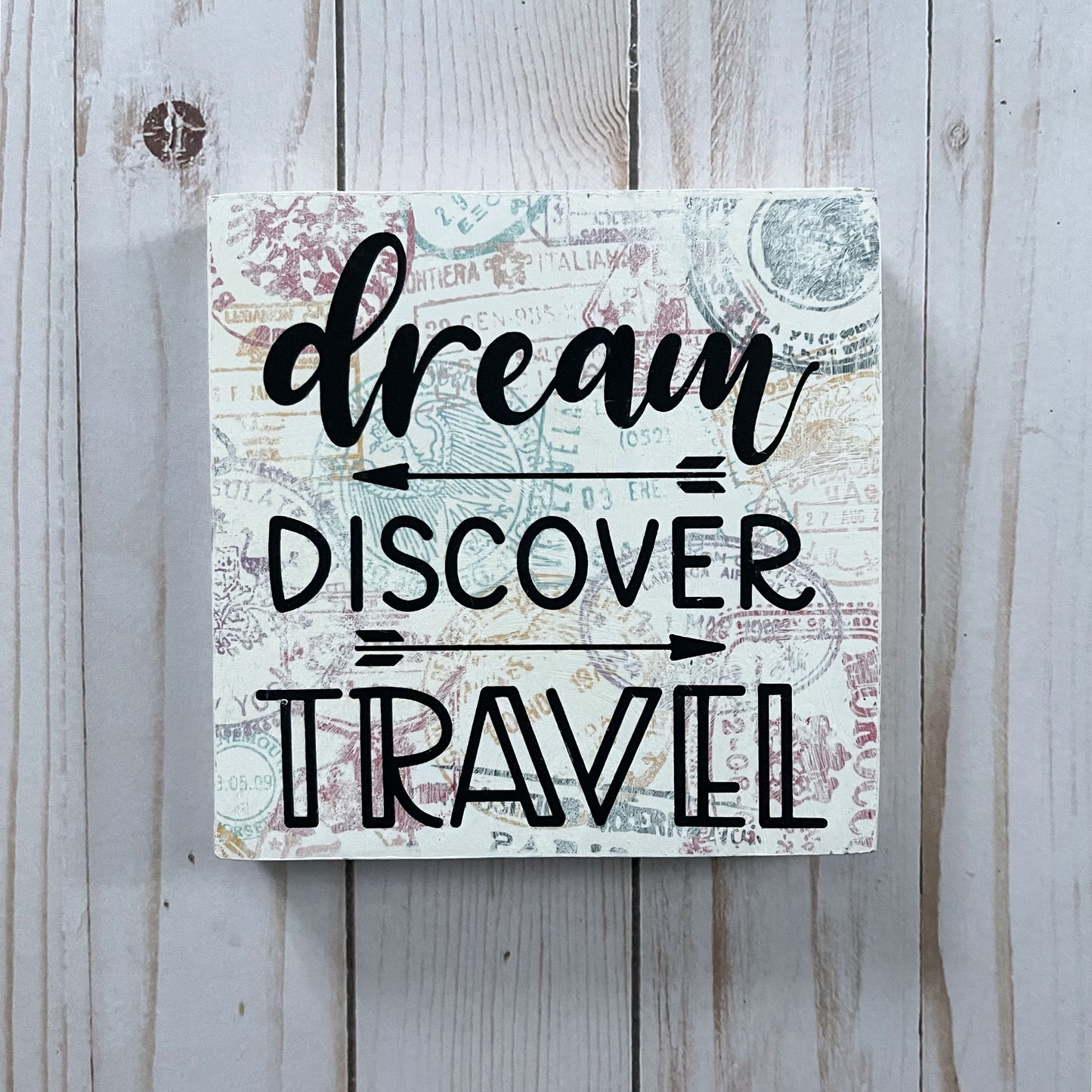 Dream Discover Travel Sign