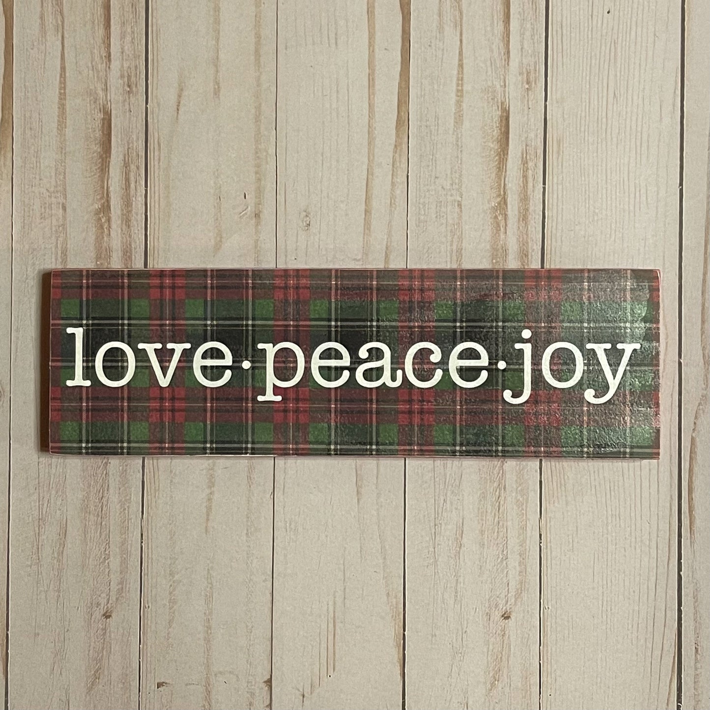 Love Peace Joy Shelf Sitter
