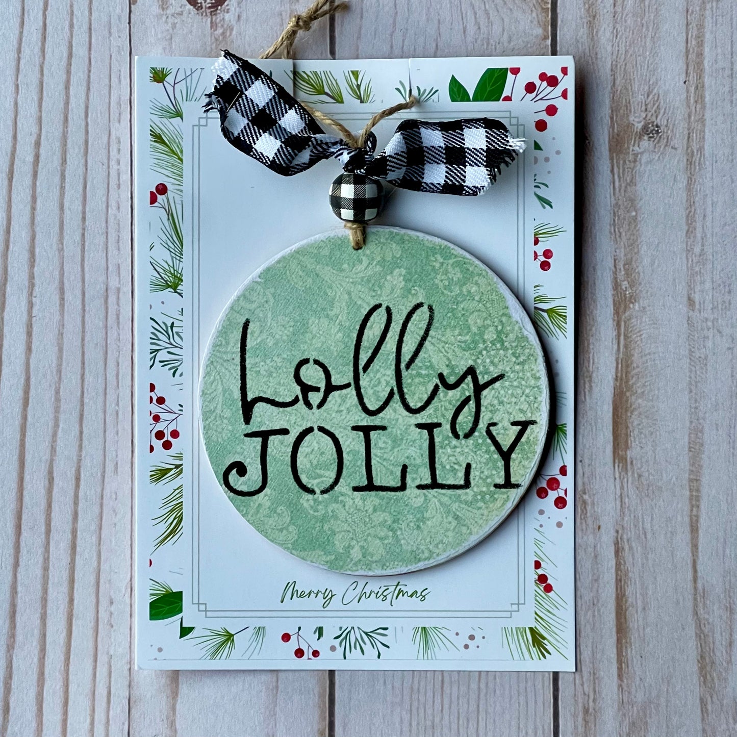 Holly Jolly Ornament