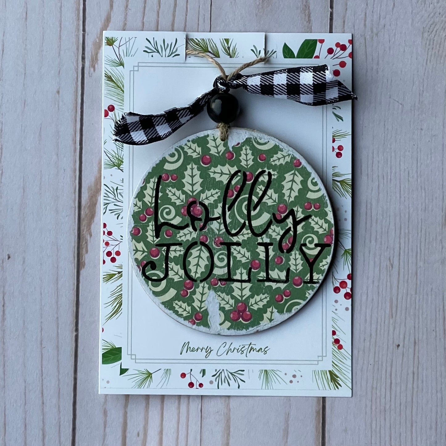 Holly Jolly Ornament