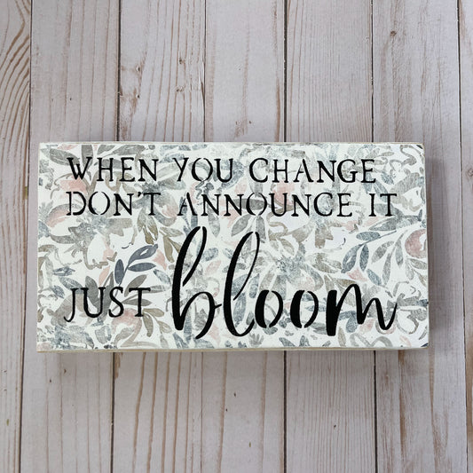 Just Bloom